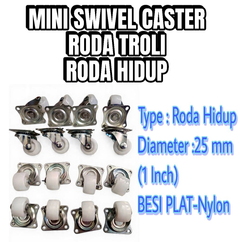 RODA CASTOR/RODA TROLI 1 inch (25mm)/ RODA HIDUP CASTOR- SWIVEL CASTER TROLI/RODA KECIL