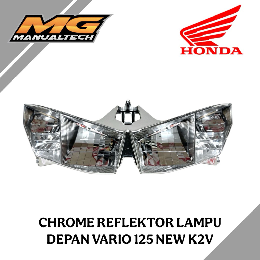 Chrome Reflektor Dalem Lampu Depan Vario 125 New K2V Original