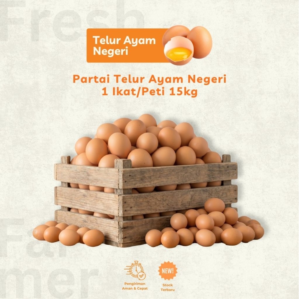 GROSIR Telur Ayam Negeri 15kg / 1 Peti 15kg