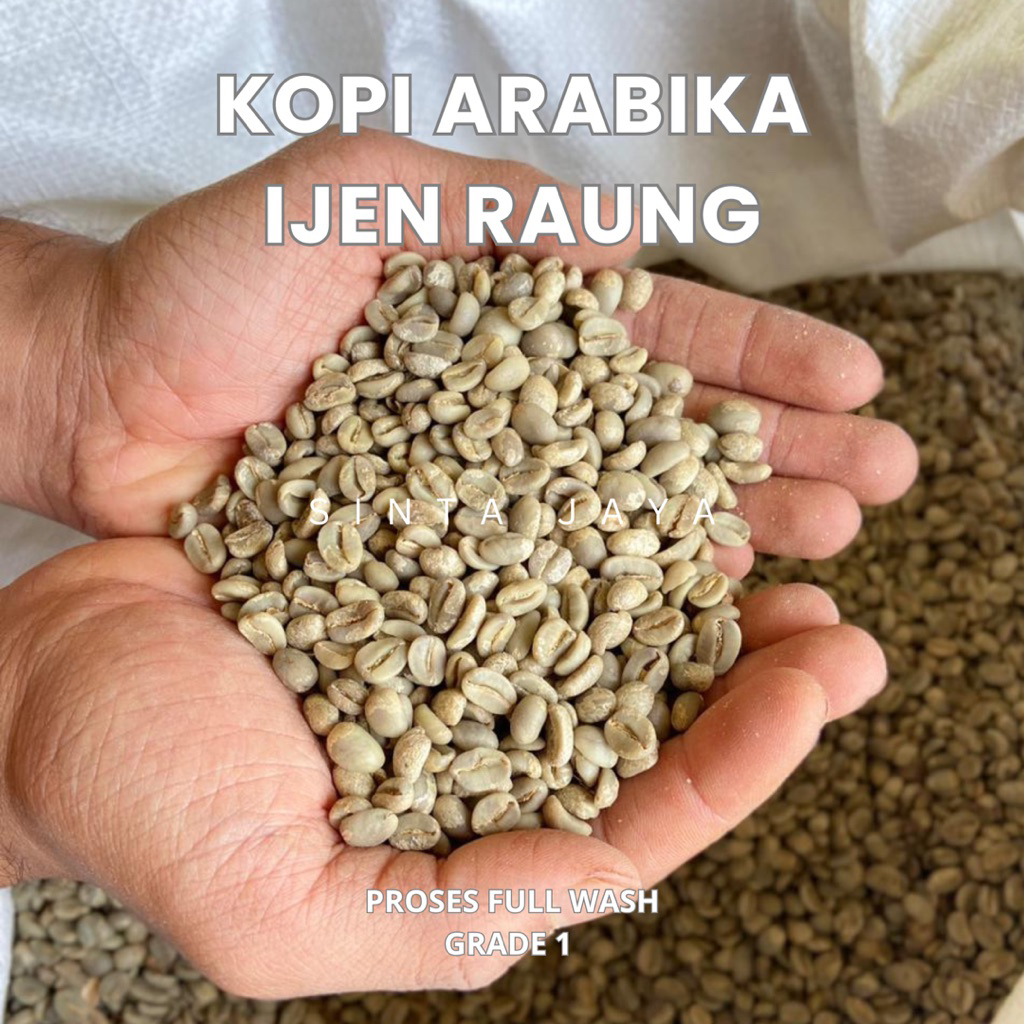 500 gr GREENBEAN KOPI ARABIKA IJEN RAUNG/ 100% ARABIKA/ BIJI KOPI ARABIKA BONDOWOSO