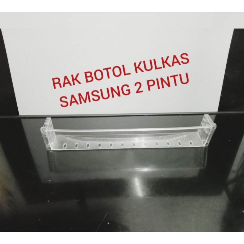 Rak botol kulkas samsung 2 pintu