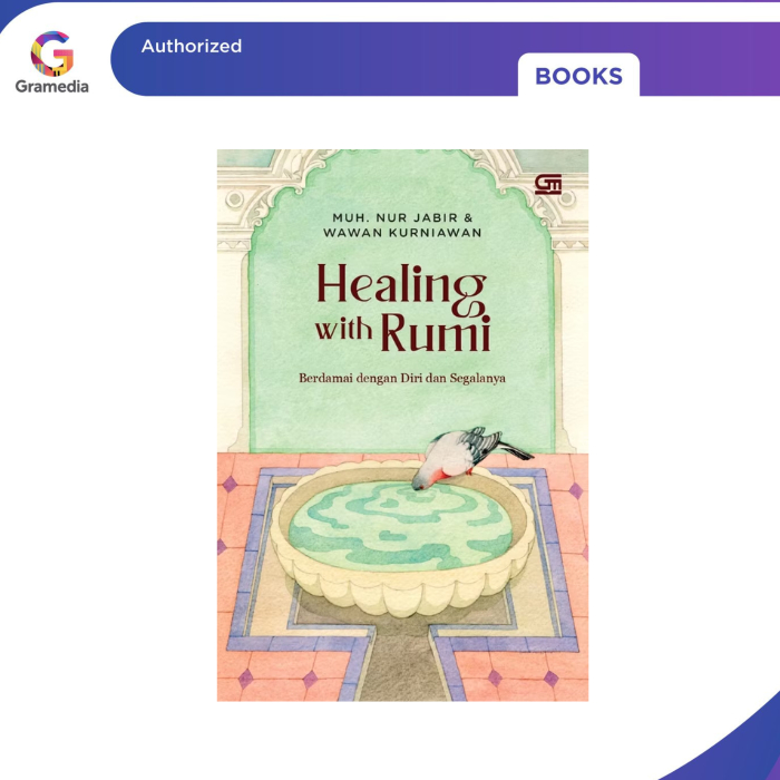 Gramedia Pekanbaru - Healing with Rumi