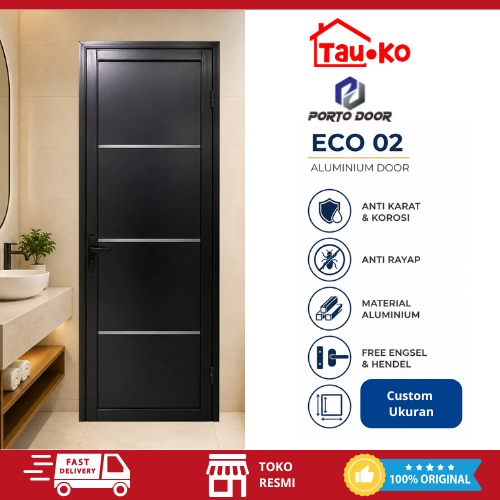 [ Custom Ukuran ] PORTO DOOR ECO 02 Pintu Alumunium Pintu Kamar Mandi Pintu Kamar Ruangan