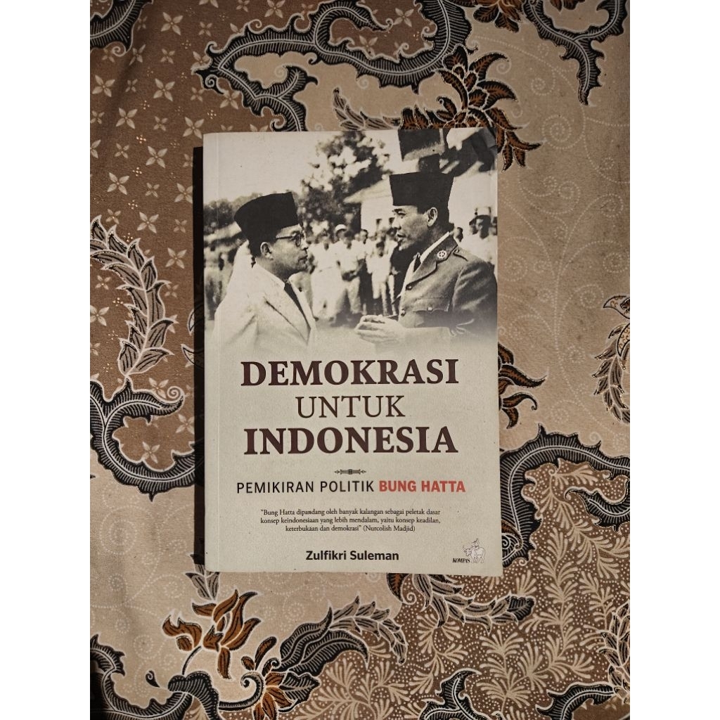 Demokrasi Untuk Indonesia