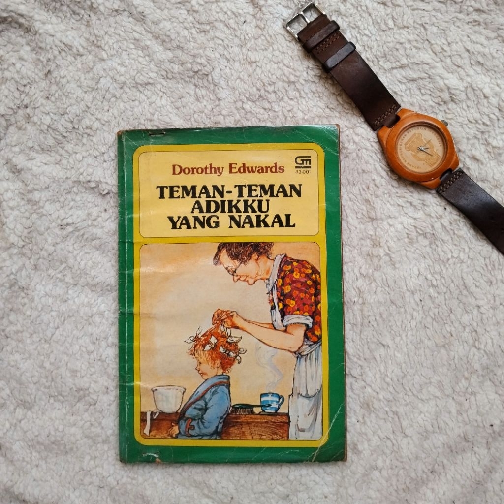 Buku cerita anak klasik terjemahan Teman-teman Adikku yang Nakal - Dorothy Edwards & Shirley Hughes 