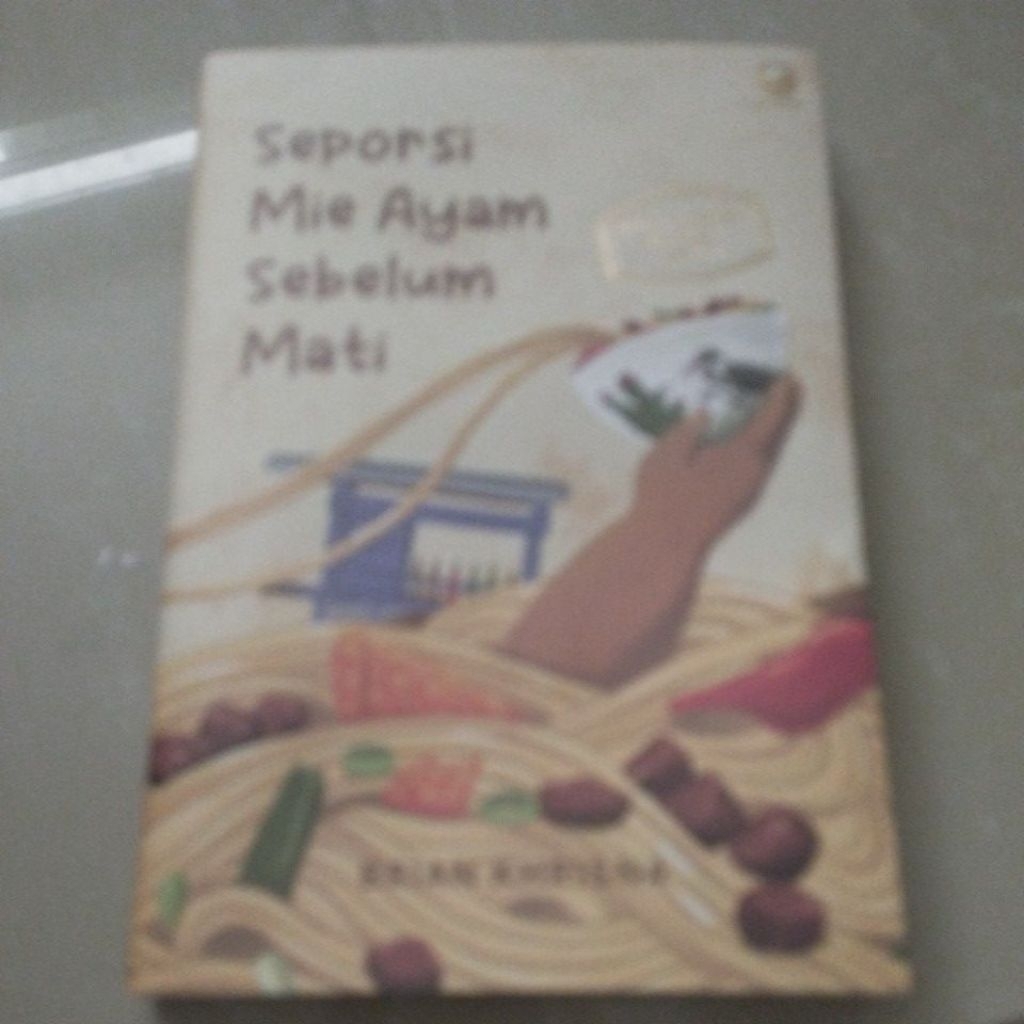 seporsi mie ayam sebelum mati (preloved)