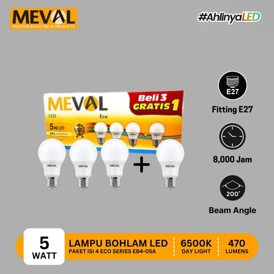 LAMPU LED MEVAL 5 WATT (PAKET 3 GRATIS 1)