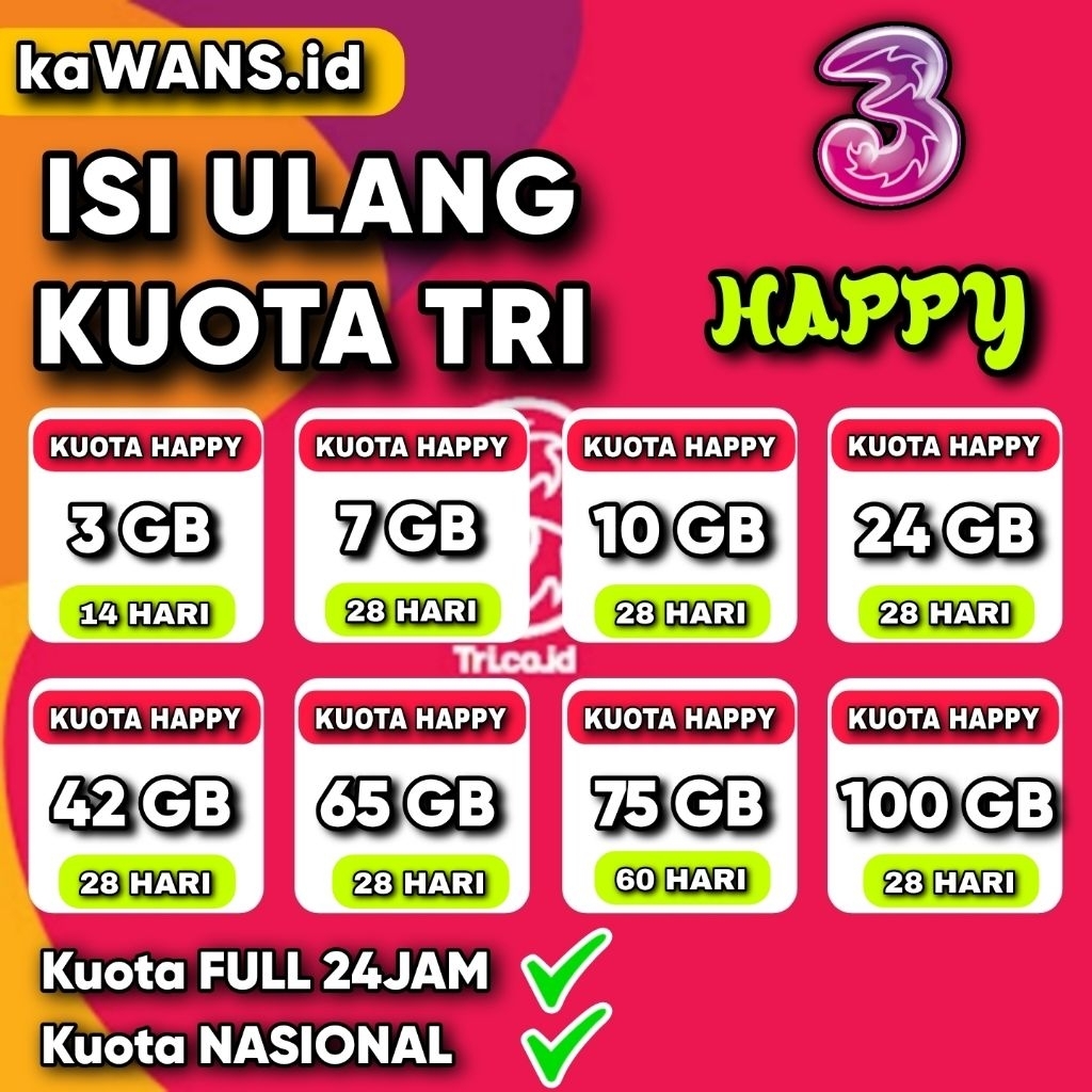 Paket kuota internet TRI 3 HAPPY , AON dan Unlimited Nasional dengan Kuota full 24 Jam