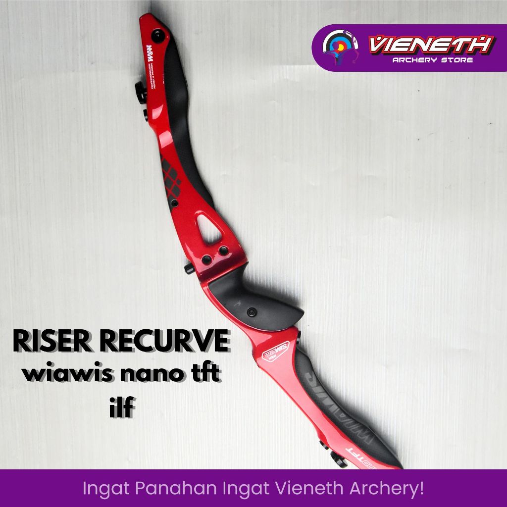 RISER HANDLE WIAWIS NANO TFT 25" RH - RECURVE - OLAHRAGA PANAHAN