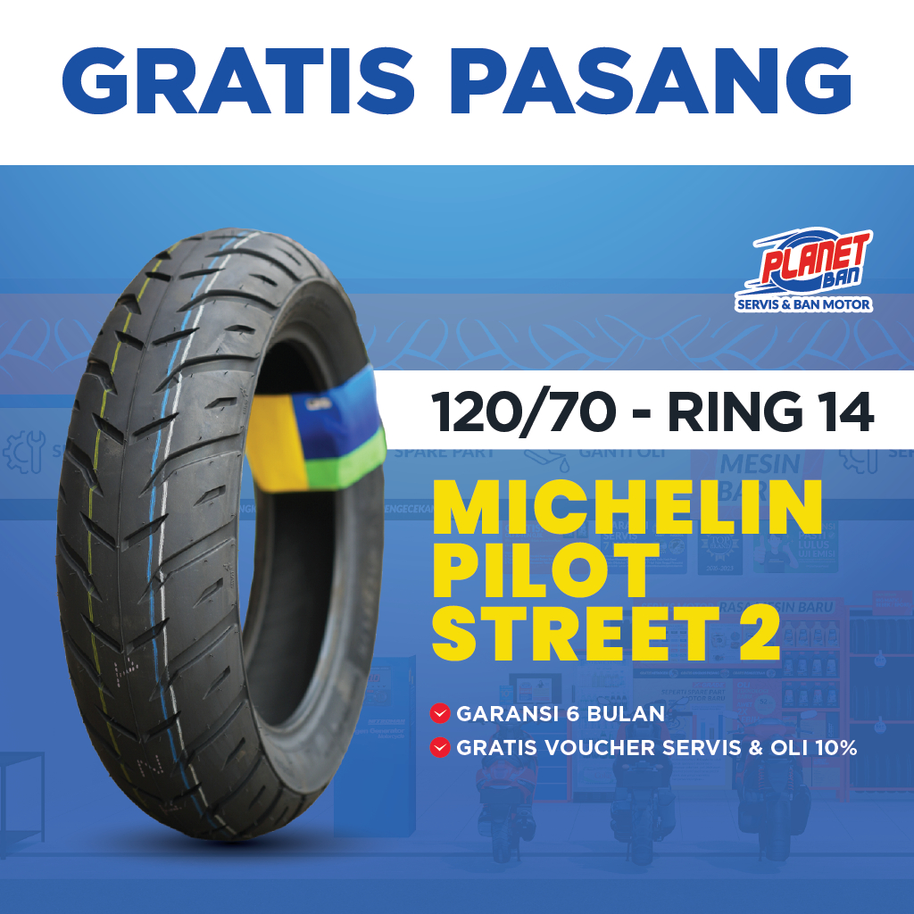 Ban Motor Ring 14 - 120/70 Michelin Pilot Street 2 (Ban Motor BELAKANG Vario 160, PCX 150)