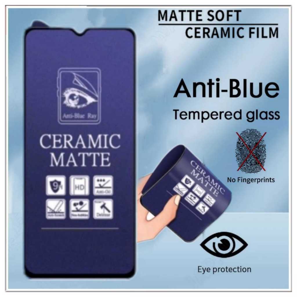 Tempered Glass Matte Ceramic Anti BlueTecno Spark 10 5G / Tecno Spark 10 / Tecno Spark 10c / Tecno S