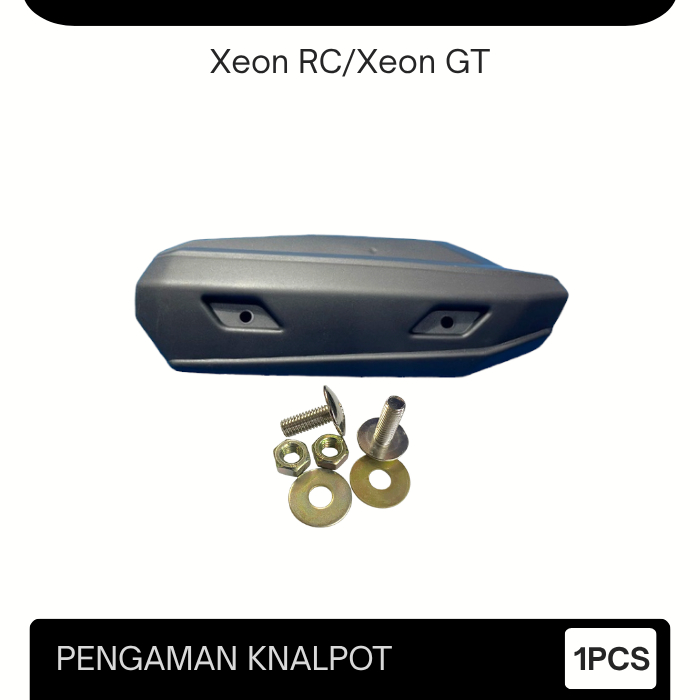 Tameng Tutup Knalpot Xeon RC Xeon GT 125