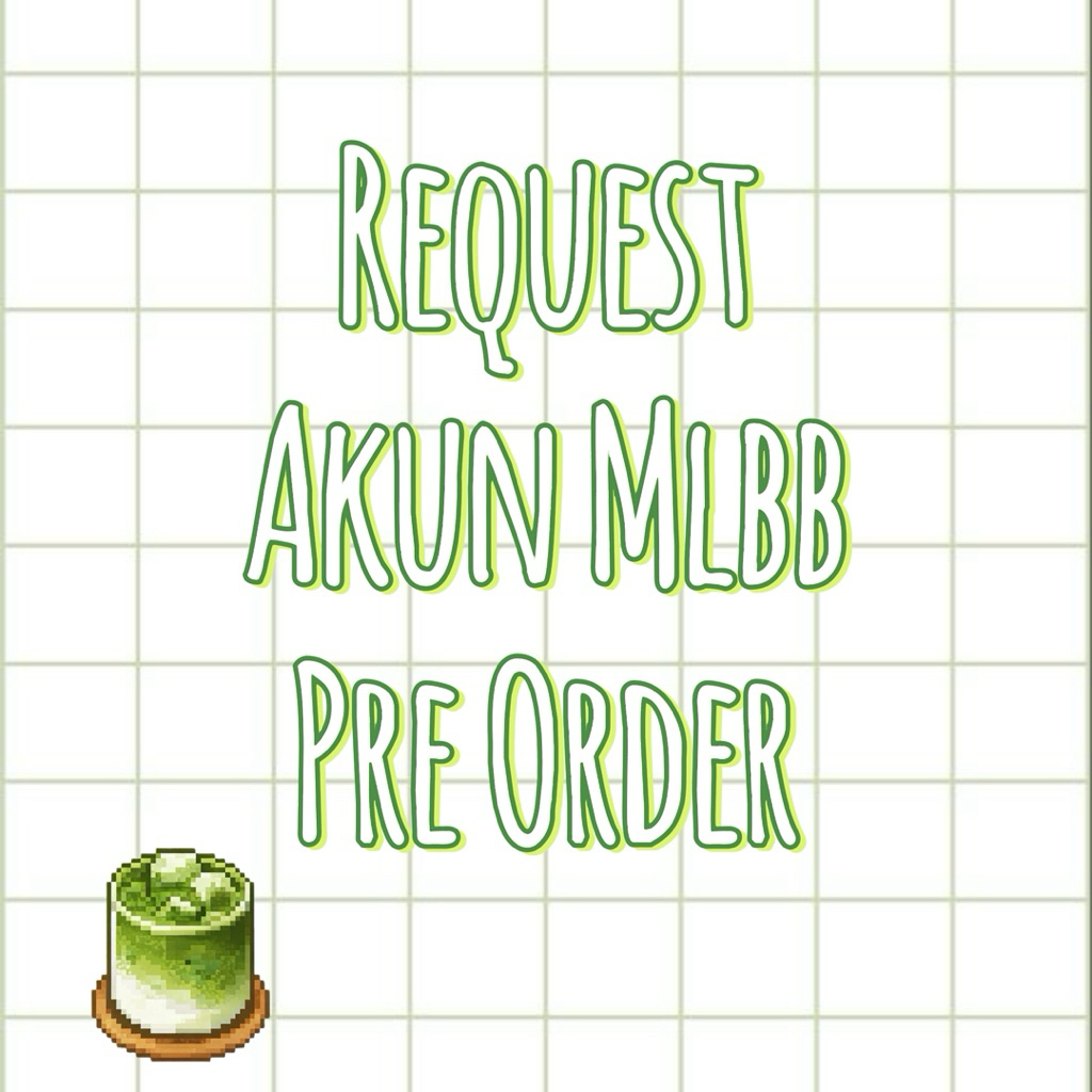 AKUN MLBB BY REQUEST