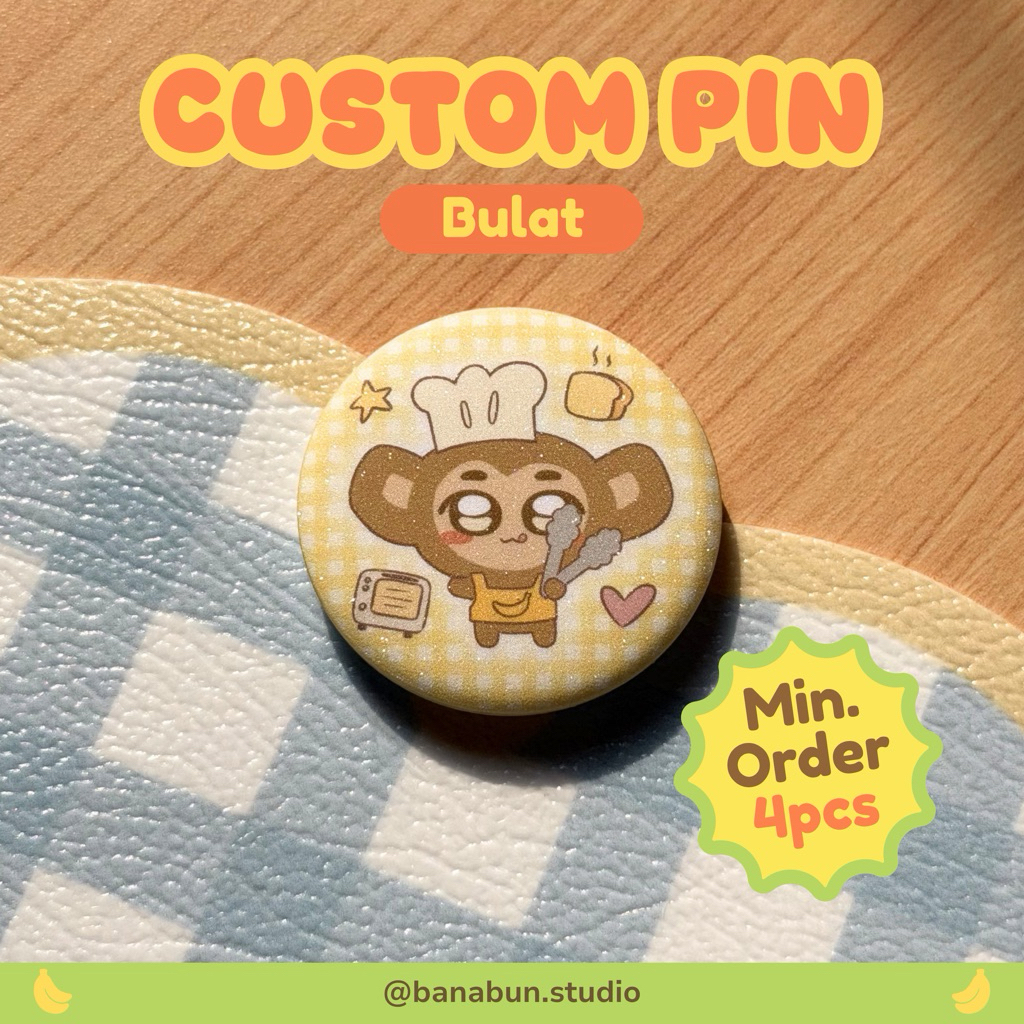 Custom Pin Bulat Premium 25mm 32mm 44mm 58mm