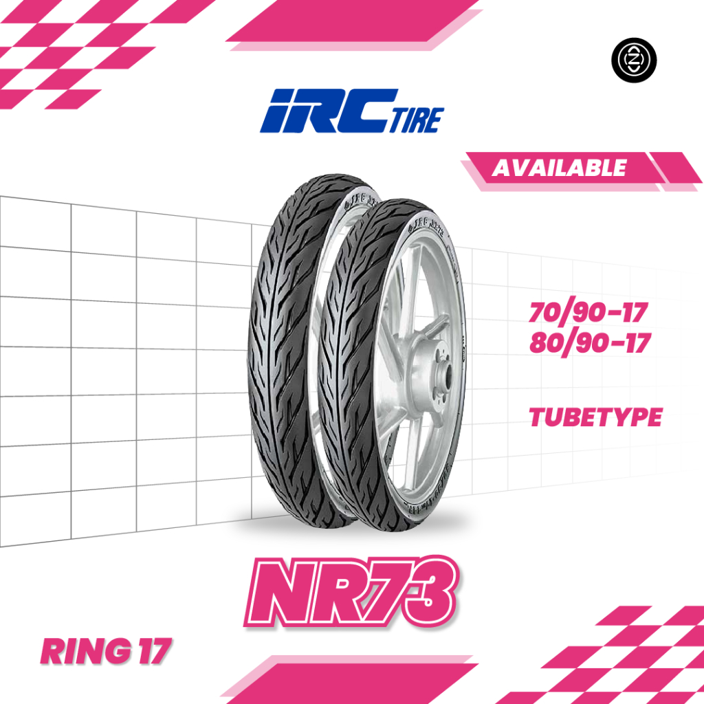 Ban matic IRC NR73 70/90-17 80/90-17 Ring 17 Tubetype Jupiter Vega Supra Satria FU Smash