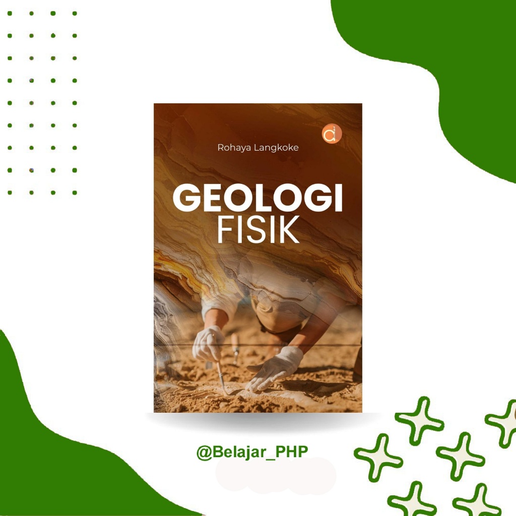 Deepublish | Geologi | Buku Geologi Fisik | 2026
