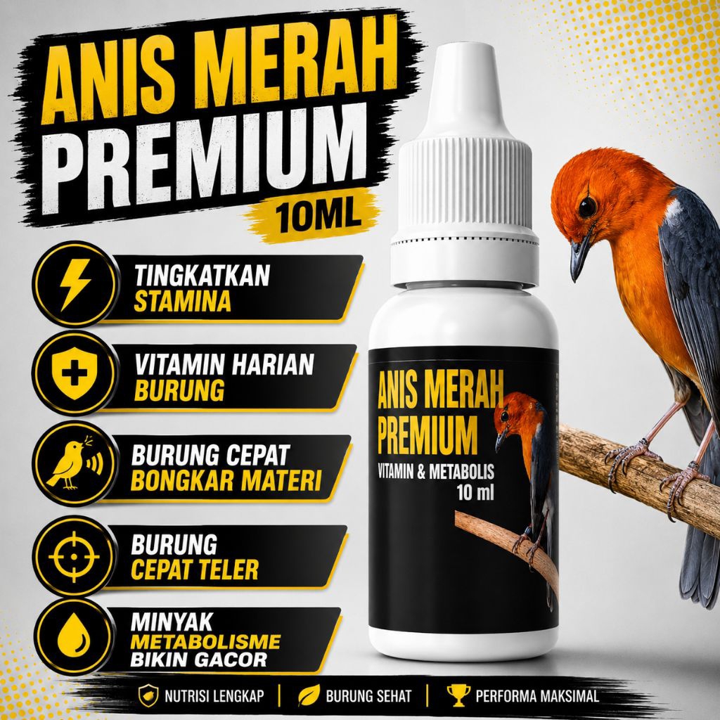 ANIS MERAH PREMIUM VITAMIN DAN METABOLISME BURUNG KICAU 10 ML - Vitamin burung premium gacor ngeroll