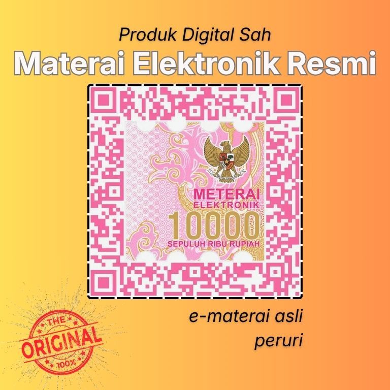 Jasa Pembubuhan E-Meterai Resmi Peruri 10000 untuk Dokumen PDF 100% Original