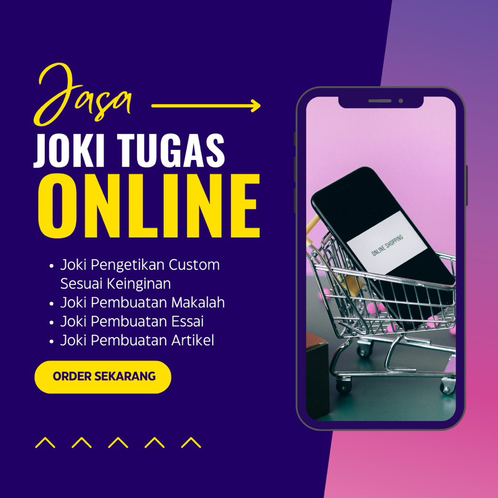 Joki Tugas Sekolah/Kuliah | Jasa Pengetikan, Pembuatan Makalah, Pembuatan Essai, Pembuatan Artikel