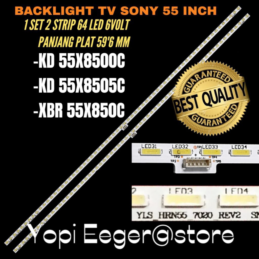 BACKLIGHT TV LED SONY 55 INCH KD-55X8500C- KD-55X8505C- XBR-55X850C BACKLIGHT TV SONY 55 INCH
