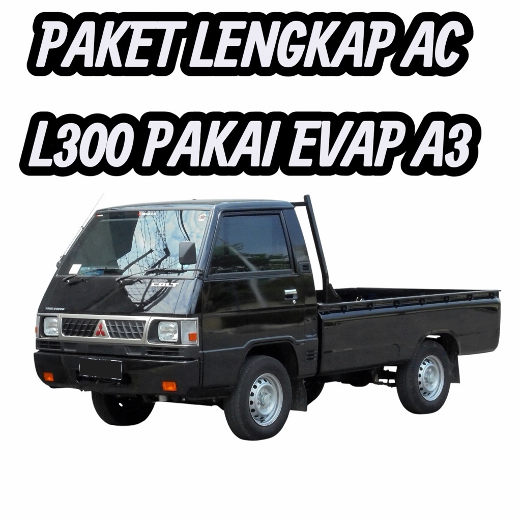 Paket ac lengkap L300 pakai evap A3 Tinggal pasang L 300  Unit Ac Mitsubishi (Baru/New)