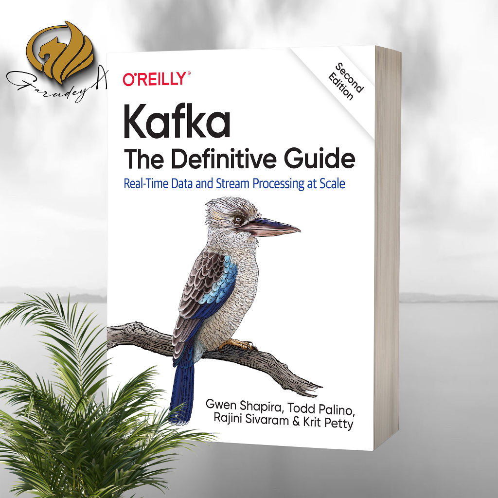 Kafka The Definitive Guide