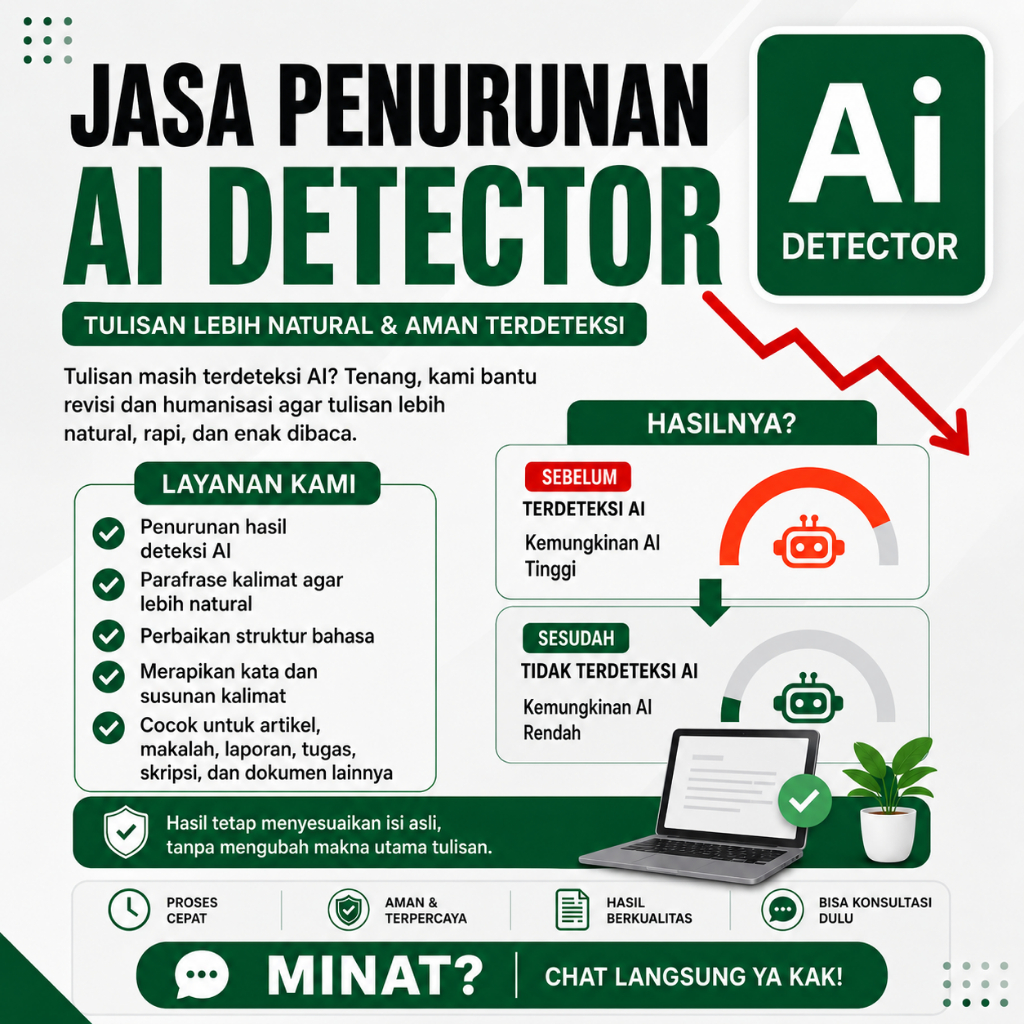 JASA PENURUNAN AI DETECTOR sudah termasuk juga plagiasi similarity turnitin
