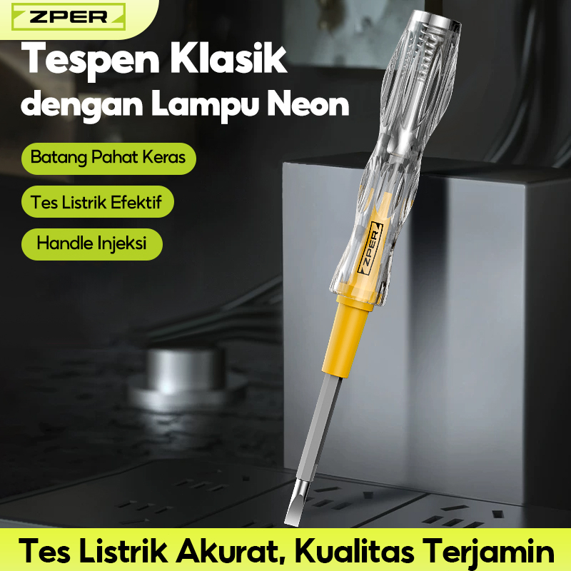 ZPER Tespen Listrik Test Pen Obeng Tespen Voltage Tester 220V Pendeteksi AC DC Canggih