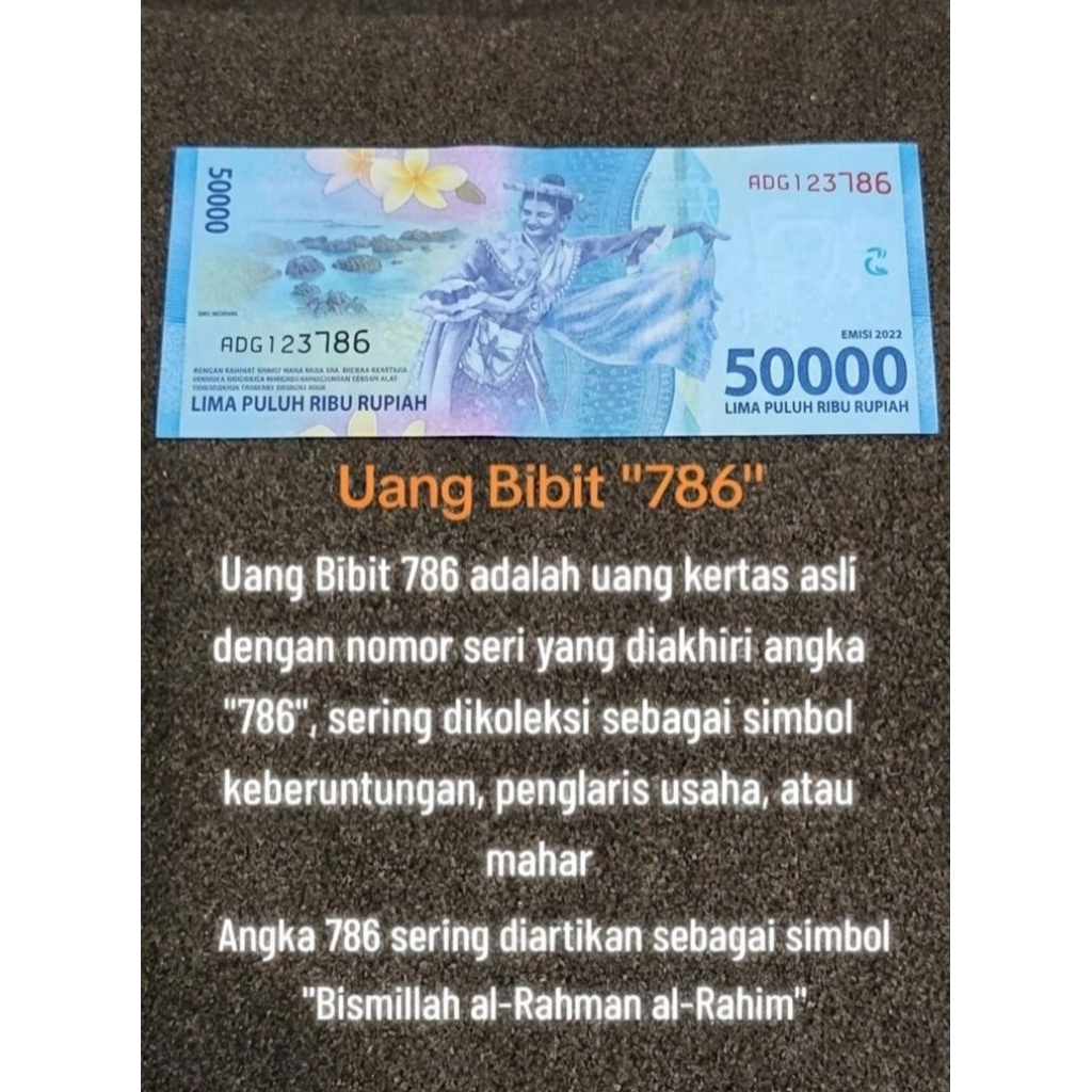 Uang Bibit 50 ribu dengan seri angka 786