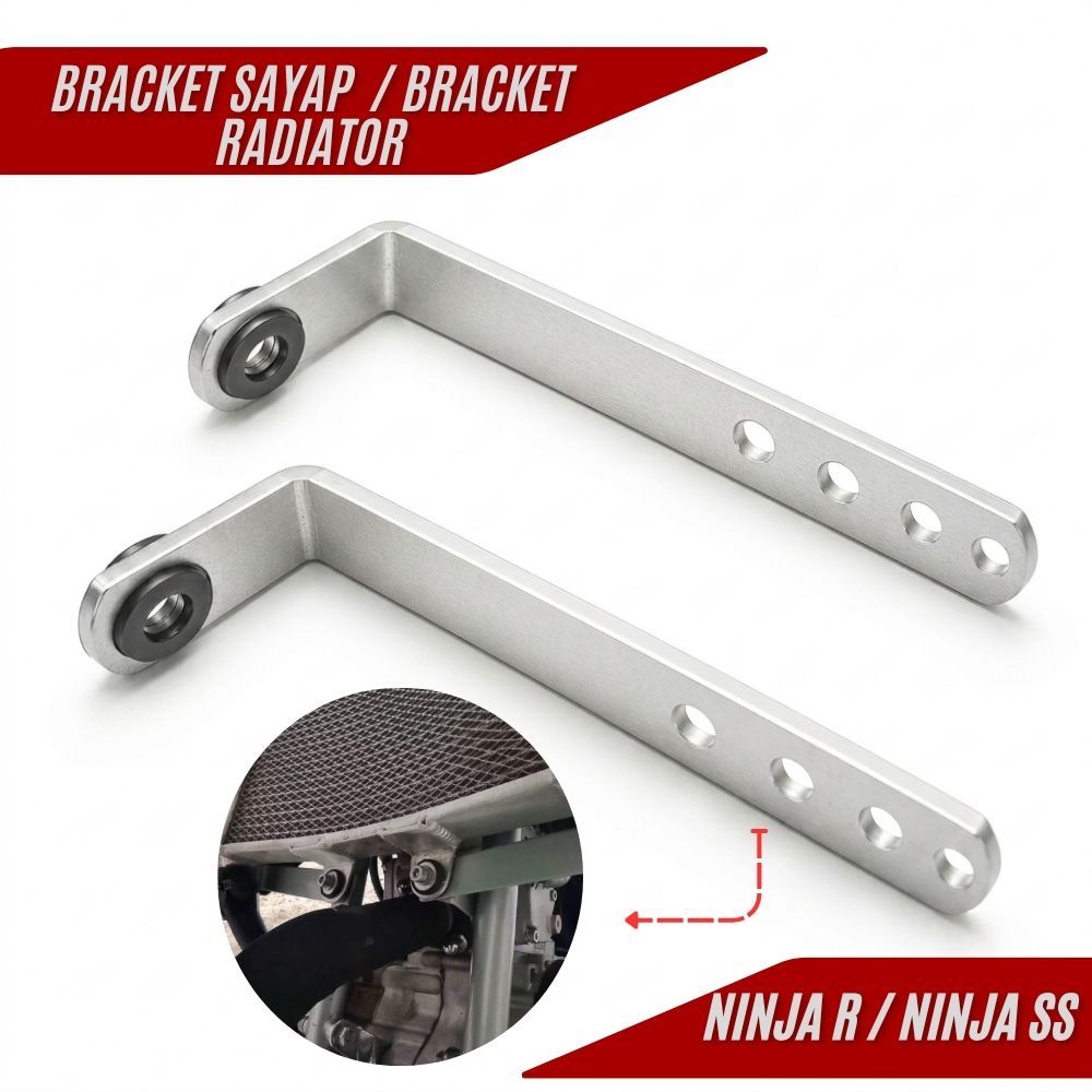 Bracket Radiator Ninja R SS Gambot Non Gambot | SPAC BPRO QTT Racing