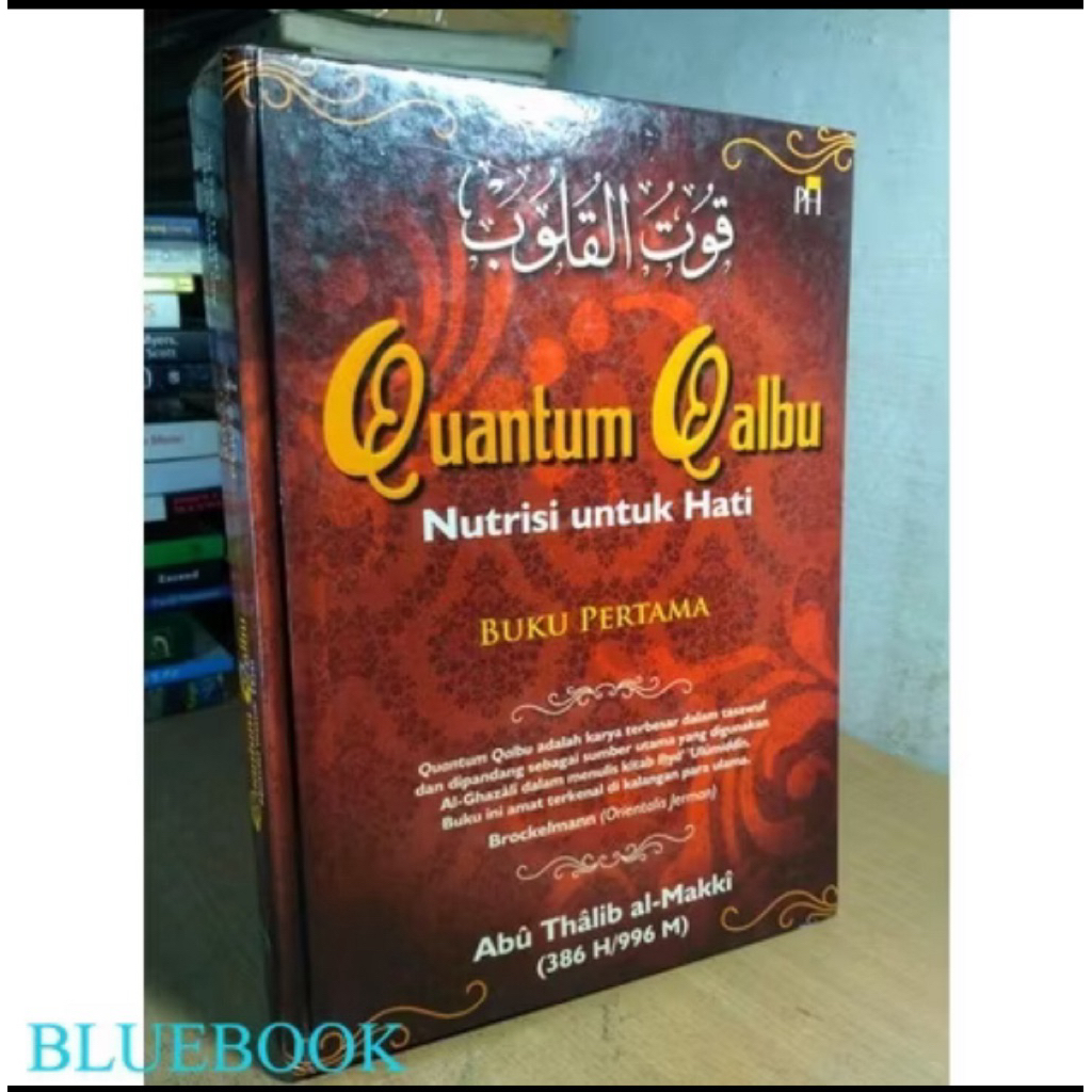 quantum qalbu:nutrisi untuk hati (buku pertama )