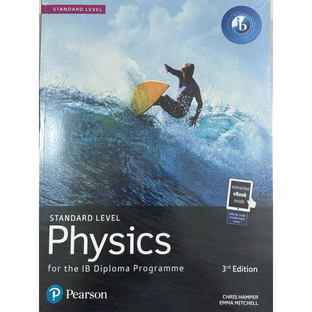 Physics IB 3rd edition text book Pearson