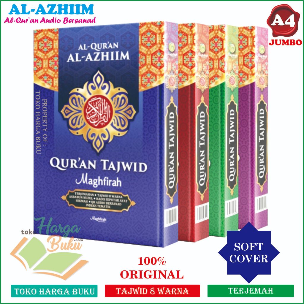 Al-Quran AL-AZHIIM A4 JUMBO Terjemah Tajwid 8 Warna Al-Qur'an Audio Bersanad Hadits Seputar Ayat - Maghfirah Pustaka