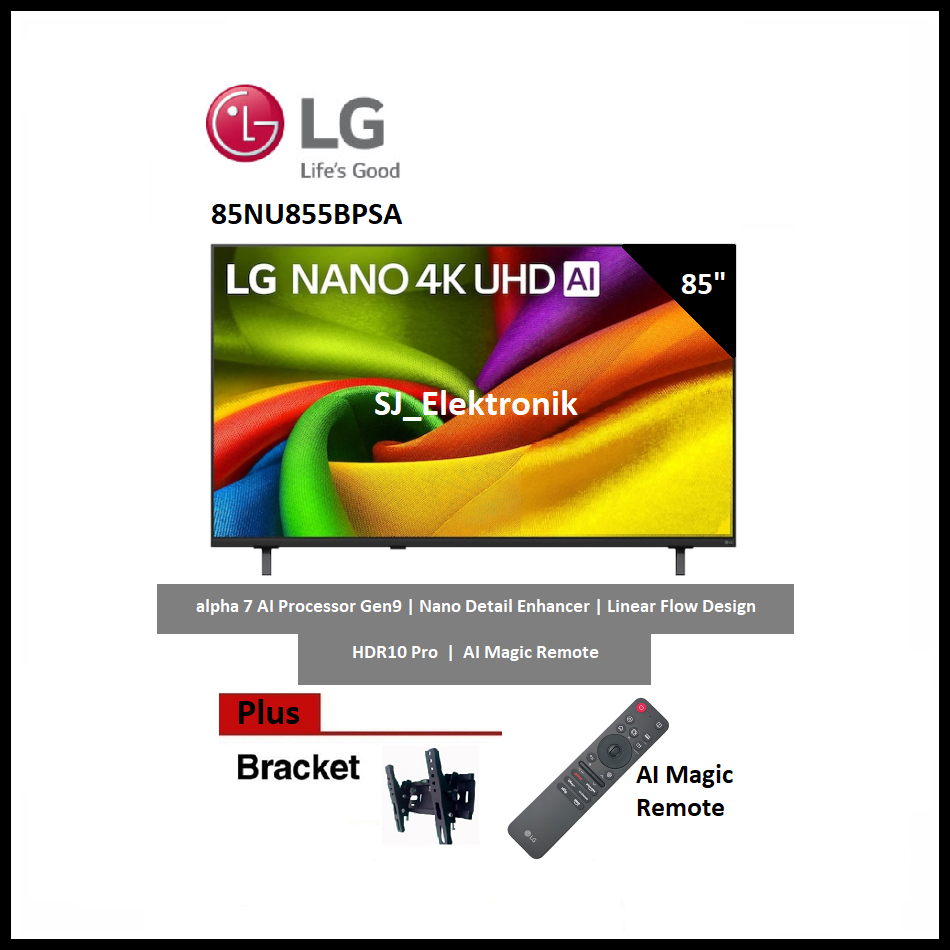 Braket + LG 85NU855BPSA Smart TV LG NANO 4K UHD AI | LED TV 85 Inch 85NU855 AI Processor