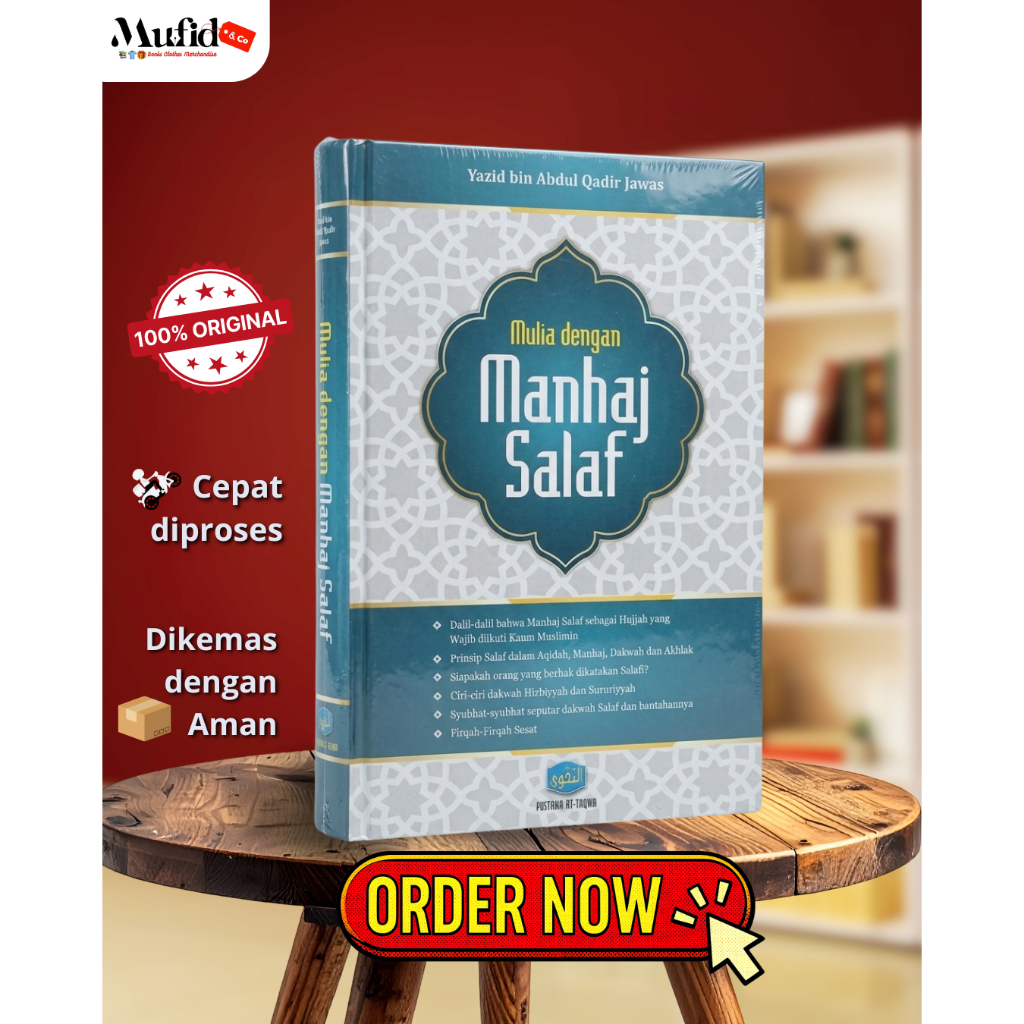 Mulia Dengan Manhaj Salaf