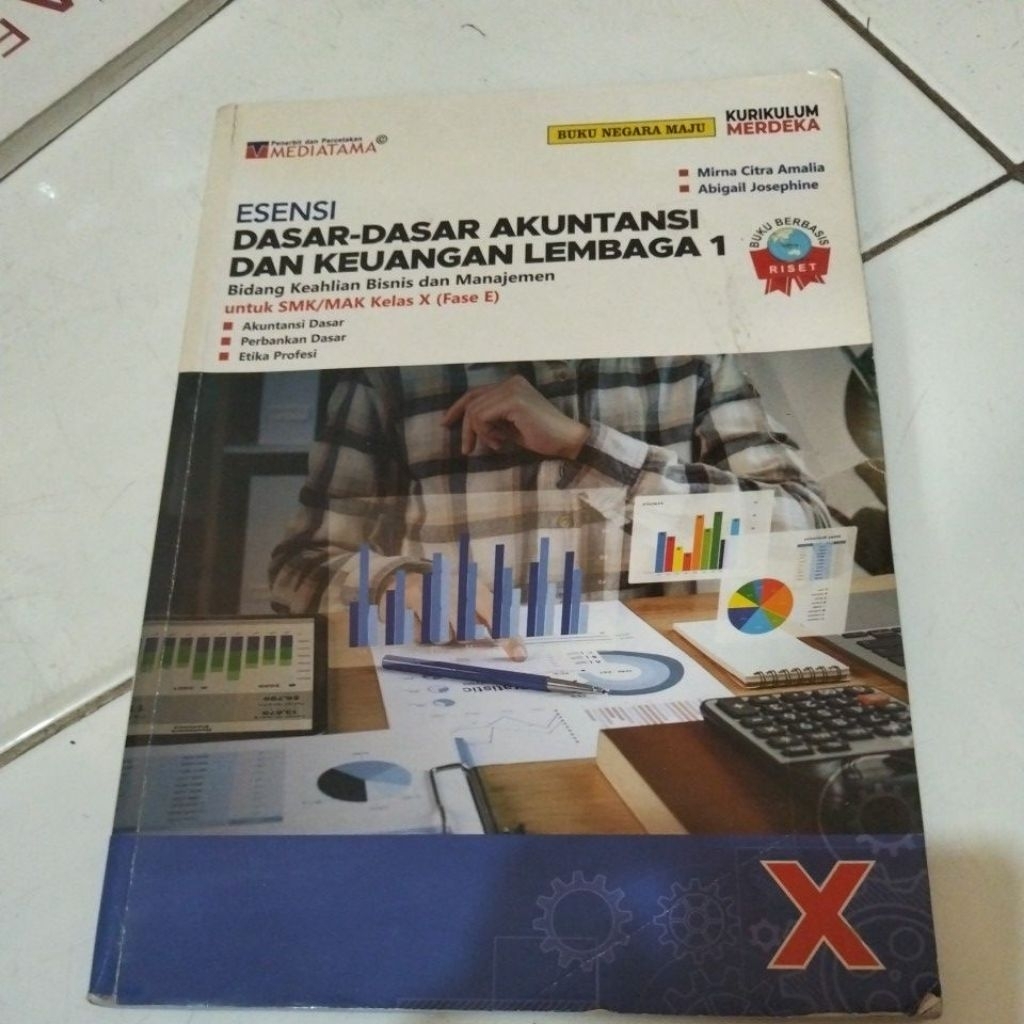 mirna citra amalia esensi dasar dasar akuntansi dan keuangan lembaga 1 untuk SMA/ma/SMK kls 10 fase 