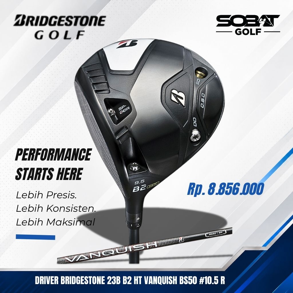 BRIDGESTONE 23B B2 HT DRIVER VANQUISH BS50 FLEX R LOFT 10.5