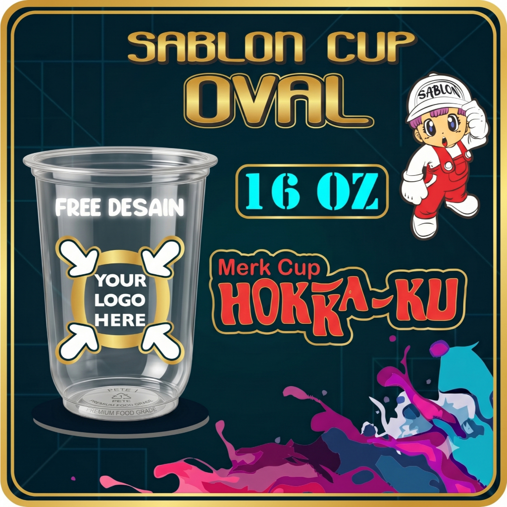 Sablon Cup Oval 16 oz Hoka-Ku 7 Gram Free Desain