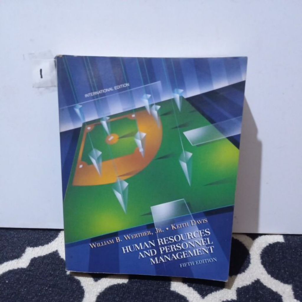 BUKU HUMAN RESOURCE AND PERSONNEL MANAGEMENT.  FIFTH EDITION.      WILLIAM B. WERTHER,  JR.  KEITH D