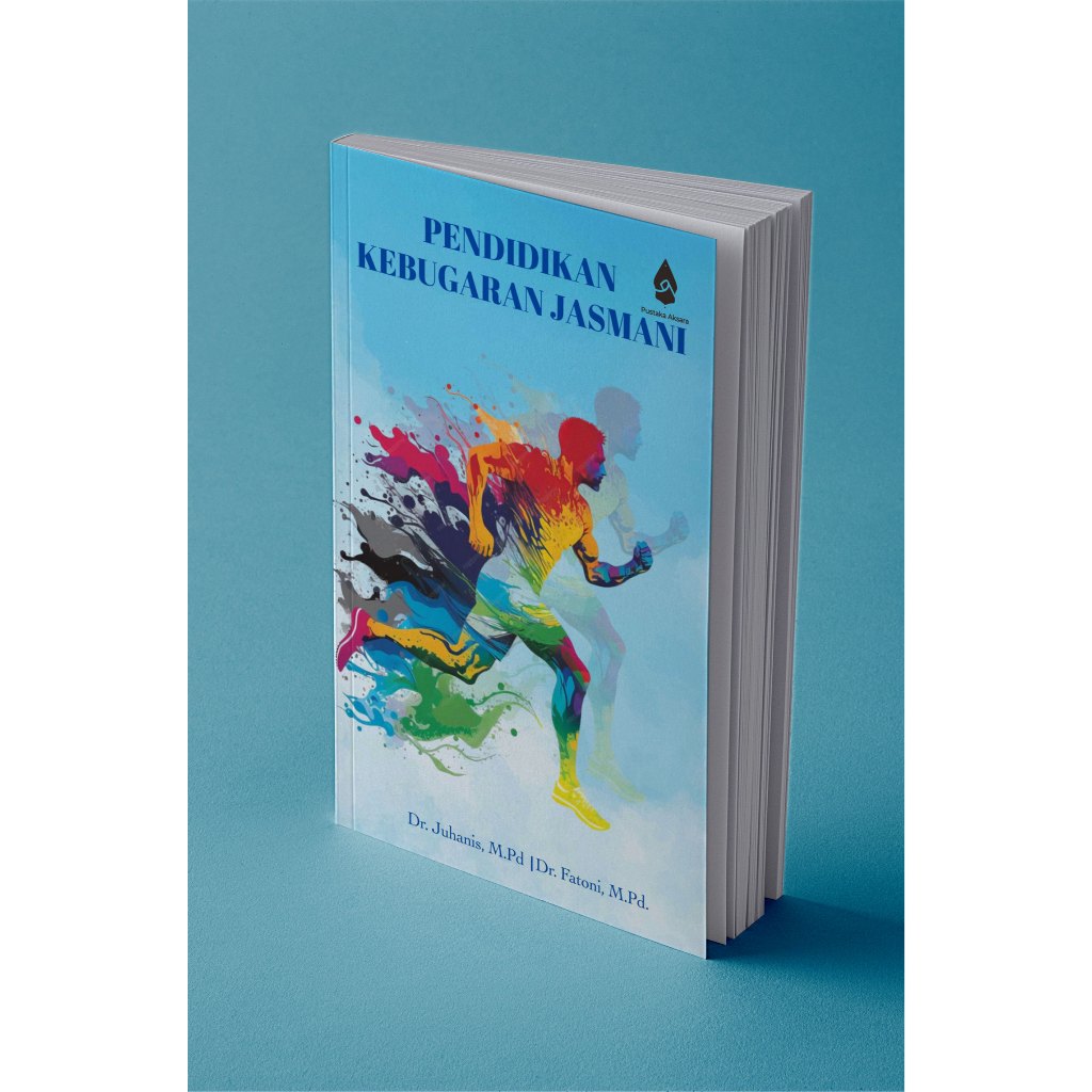 PENDIDIKAN KEBUGARAN JASMANI