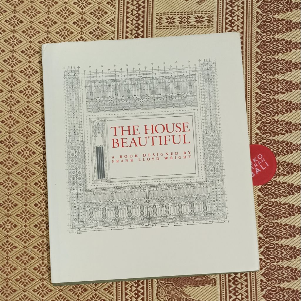 Buku Frank Lloyd Wright The House Beautiful architecture