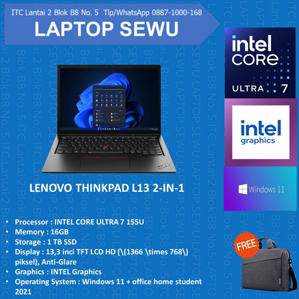 LENOVO THINKPAD L13 2- IN-1 INTEL CORE ULTRA 7 16 GB SSD 512 WIN 11 13,3" INCHI