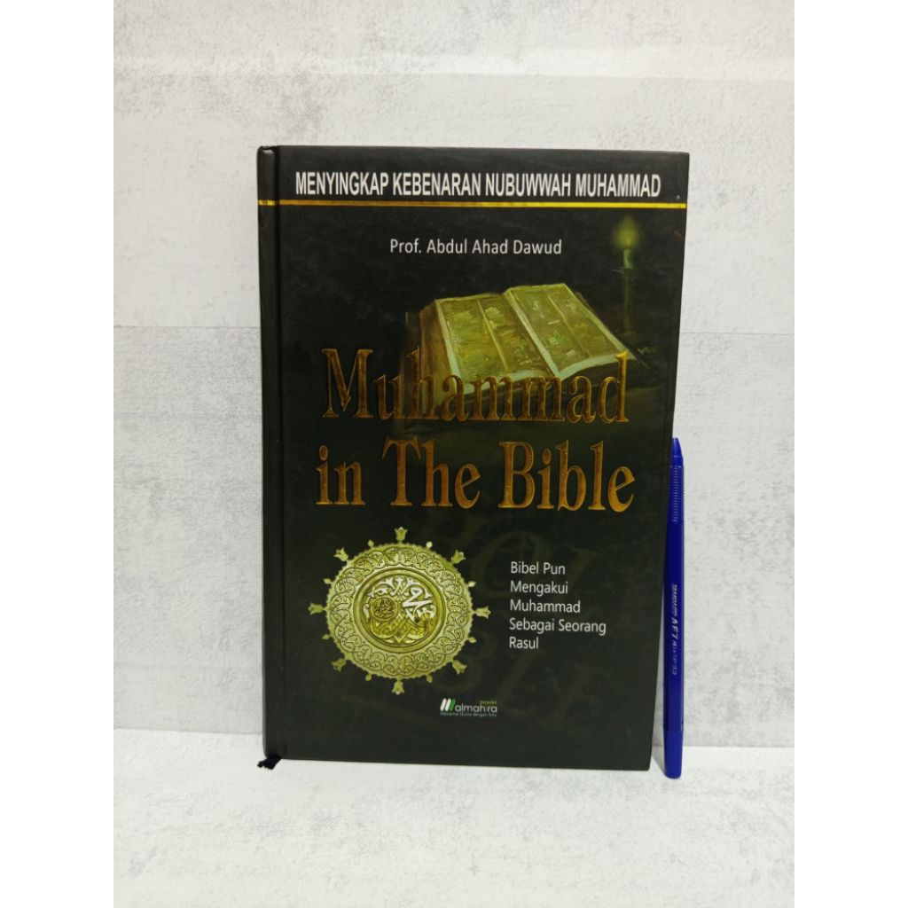 Muhammad in The Bible BY Prof. Abdul Ahad Dawud