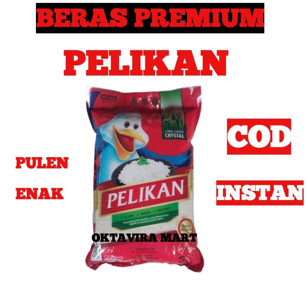BERAS PELIKAN / BERAS PELIKAN 5 KG / BERAS PREMIUM PELIKAN / BERAS PROMO