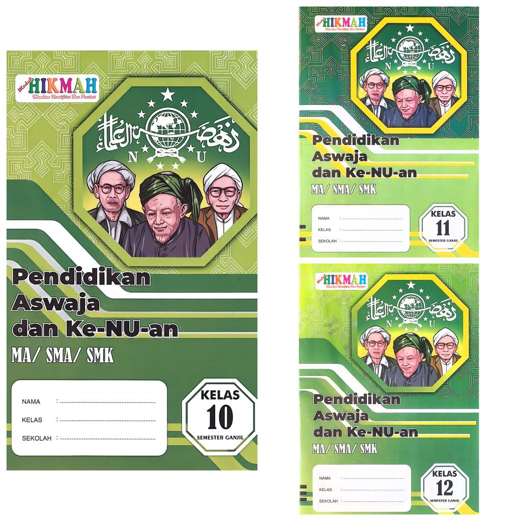 LKS HIKMAH SMA MA SMK PENDIDIKAN ASWAJA DAN KE-NU-AN KELAS 10 11 12 KURIKULUM BERBASIS CINTA KMA 450