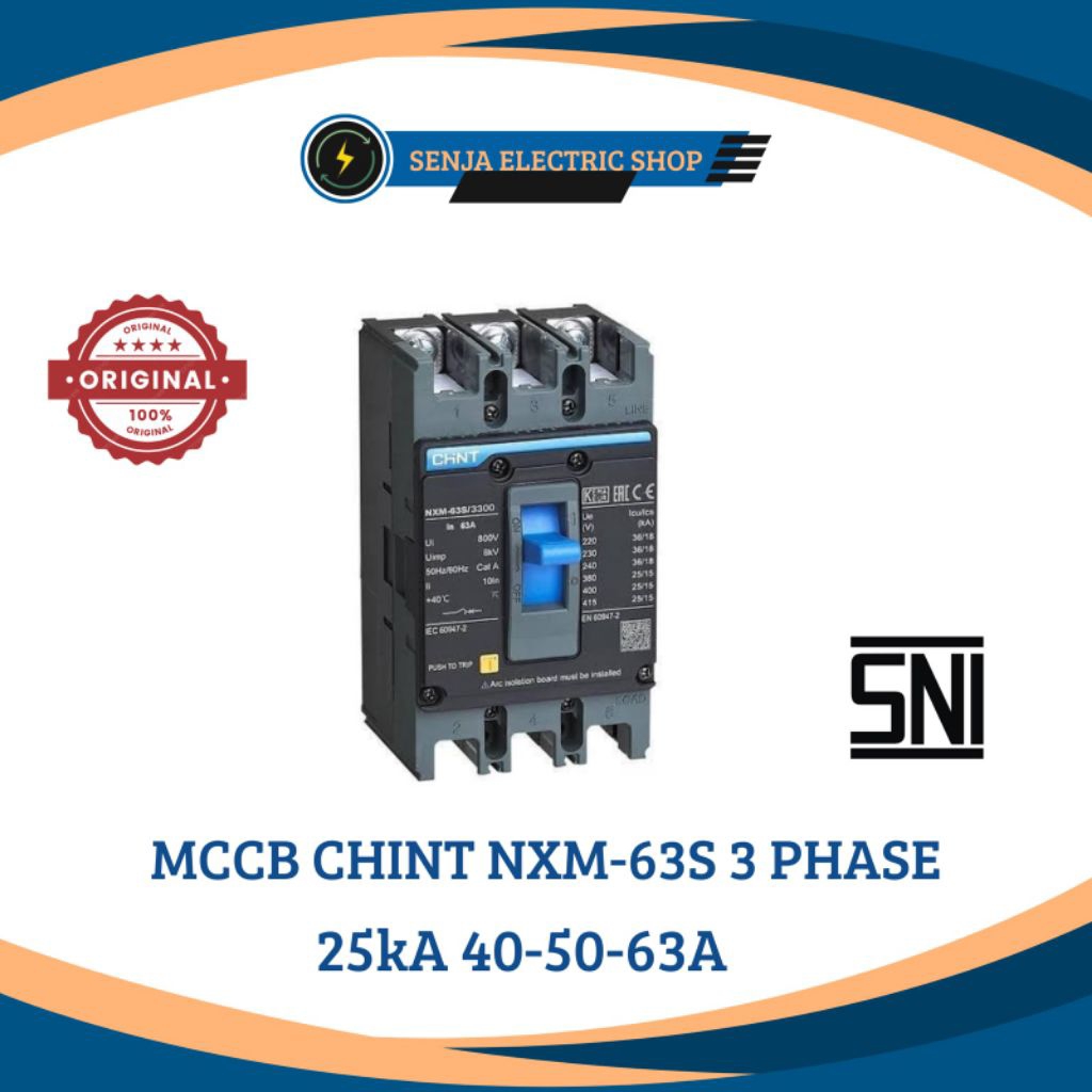 MCCB CHINT NXM-63S 25KA 3 PHASE 40/50/63A