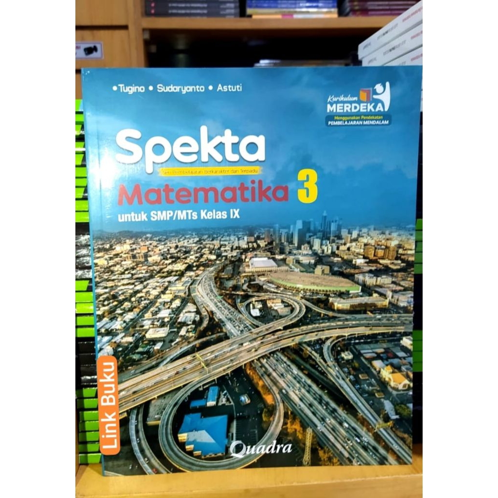 Buku Spekta Matematika Kelas 9 SMP Kurikulum Merdeka Quadra