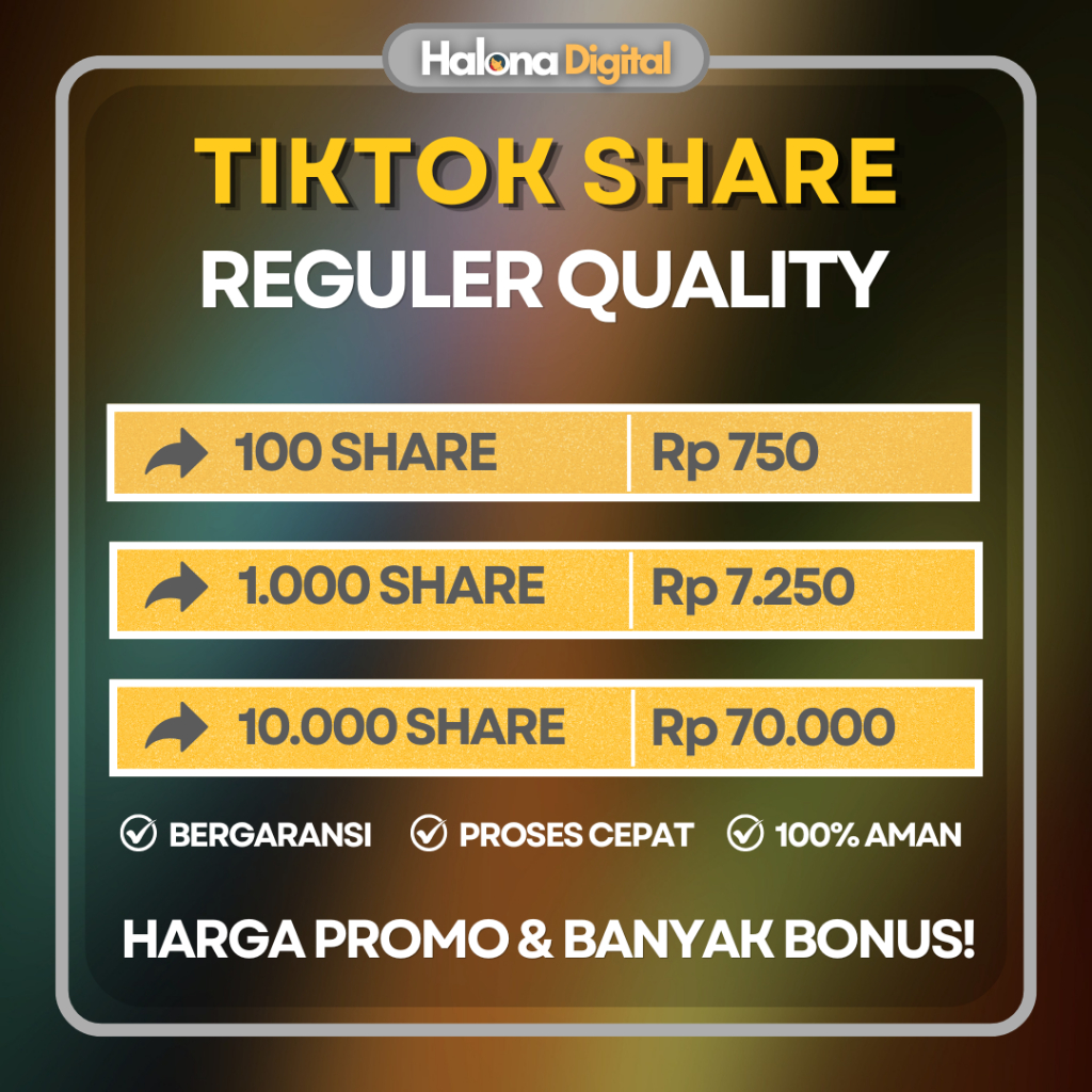 Tiktok Share Proses Cepat share tiktok.fyp - REGULER