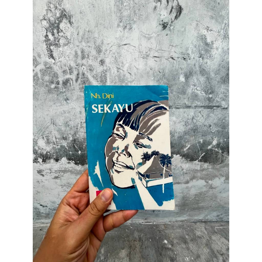 Buku  Sekayu Penulis: Nh Dini