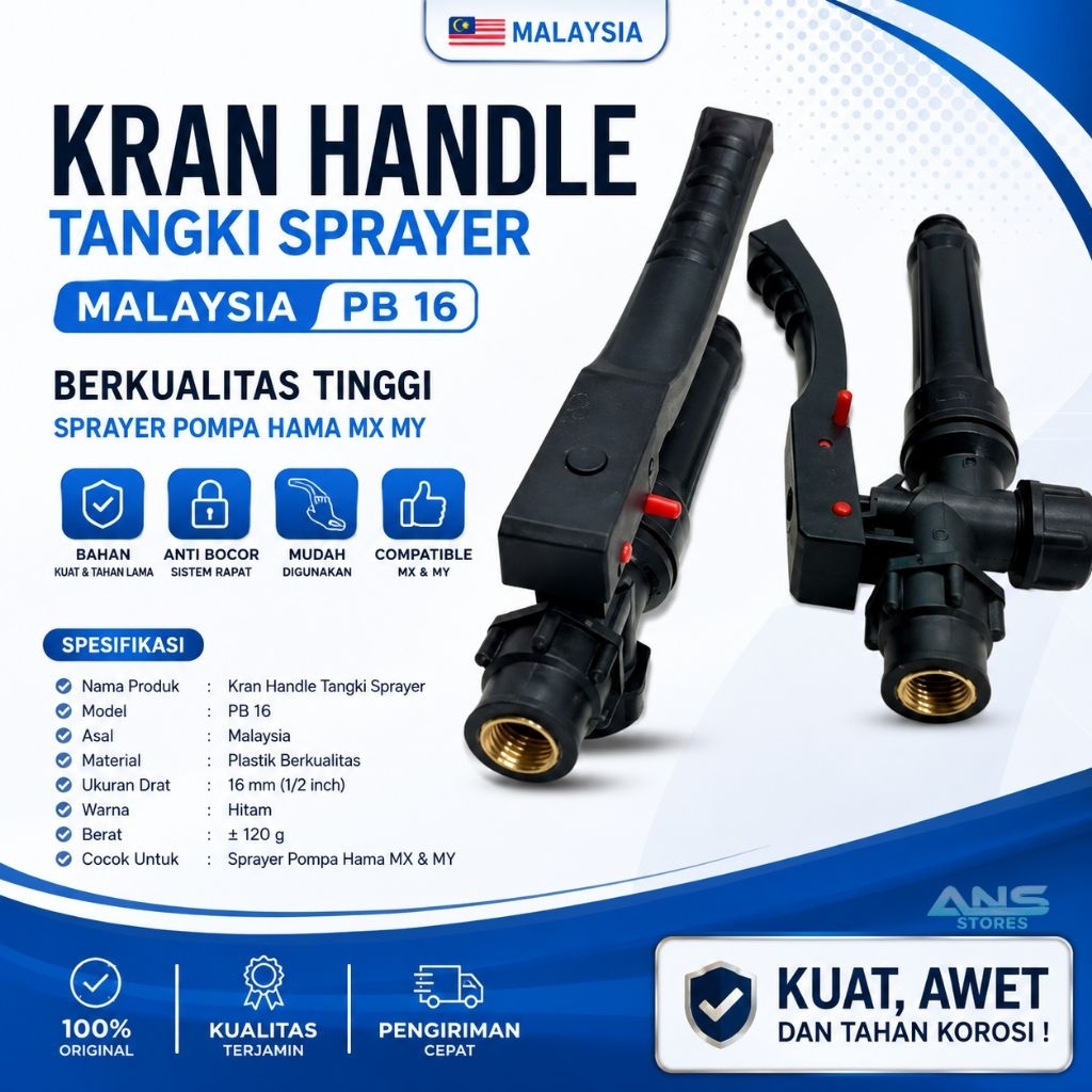 KRAN HANDLE TANGKI SPRAYER MALAYSIA PB 16 BERKUALITAS TINGGI SPRAYER POMPA HAMA MX MY